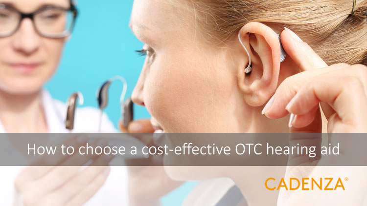 how-to-choose-a-cost-effective-otc-hearing-aid