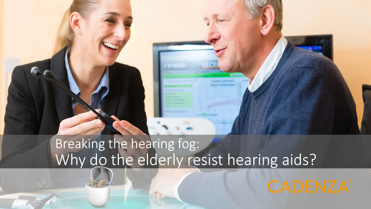 breaking-the-hearing-fog-why-do-the-elderly-resist-hearing-aids